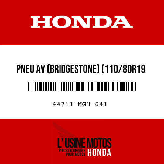 image de 44711-MGH-641 PNEU AV (BRIDGESTONE) (110/80R19 M/C 59V)