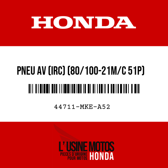 image de 44711-MKE-A52 PNEU AV (IRC) (80/100-21M/C 51P)