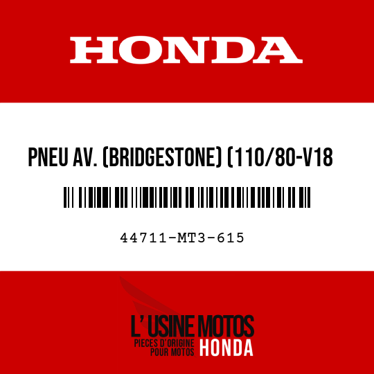 image de 44711-MT3-615 PNEU AV. (BRIDGESTONE) (110/80-V18 M/C)