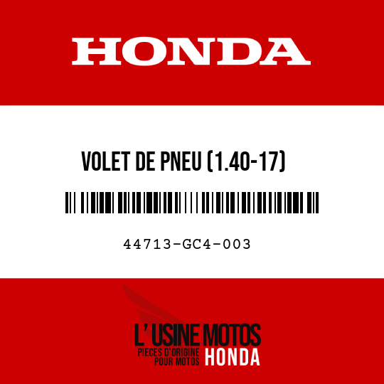 image de 44713-GC4-003 VOLET DE PNEU (1.40-17) (BRIDGESTONE)
