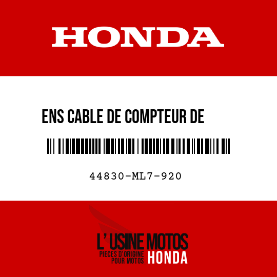 image de 44830-ML7-920 ENS CABLE DE COMPTEUR DE     VITESSE