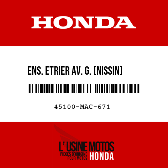 image de 45100-MAC-671 ENS. ETRIER AV. G. (NISSIN)