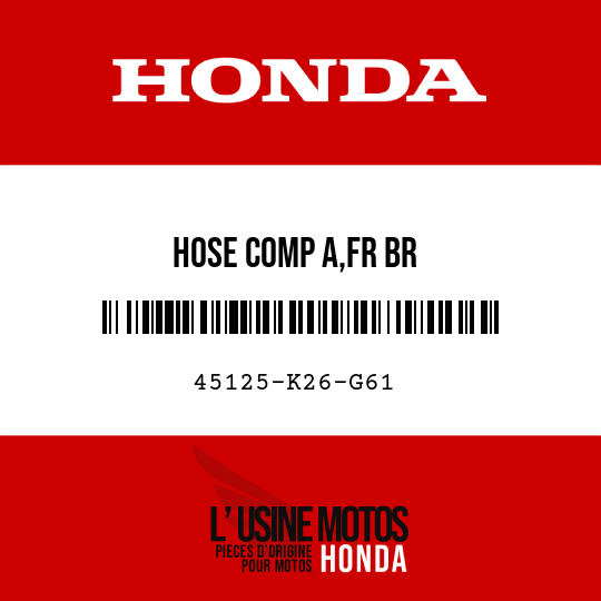 image de 45125-K26-G61 HOSE COMP A,FR BR