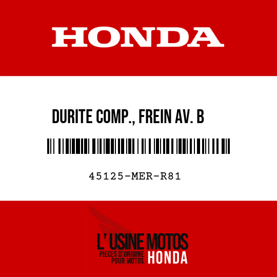 image de 45125-MER-R81 DURITE COMP., FREIN AV. B