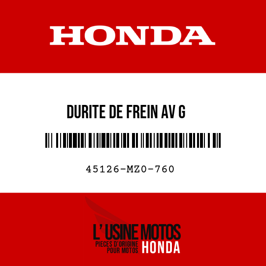 image de 45126-MZ0-760 DURITE DE FREIN AV G