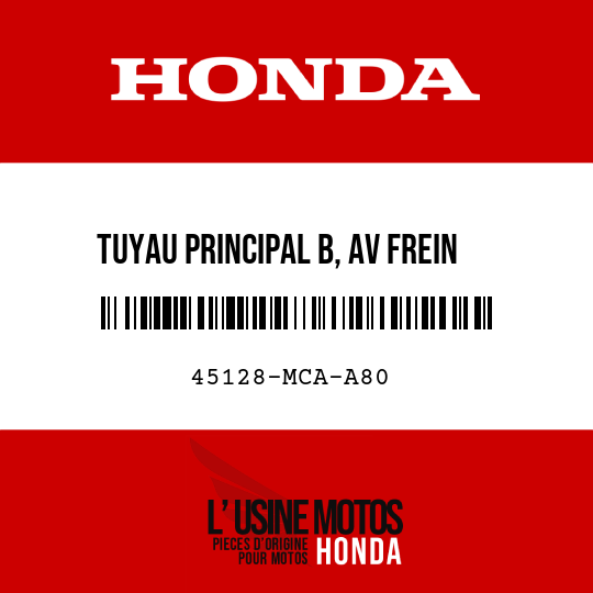 image de 45128-MCA-A80 TUYAU PRINCIPAL B, AV FREIN