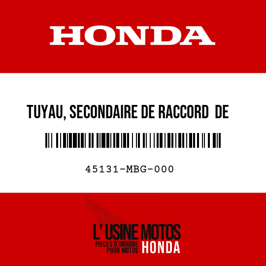 image de 45131-MBG-000 TUYAU, SECONDAIRE DE RACCORD  DE FREIN