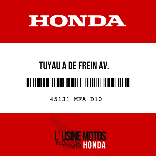 image de 45131-MFA-D10 TUYAU A DE FREIN AV.