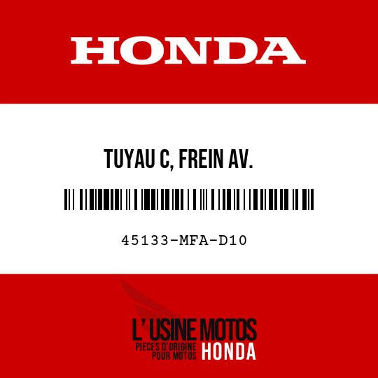 image de 45133-MFA-D10 TUYAU C, FREIN AV.