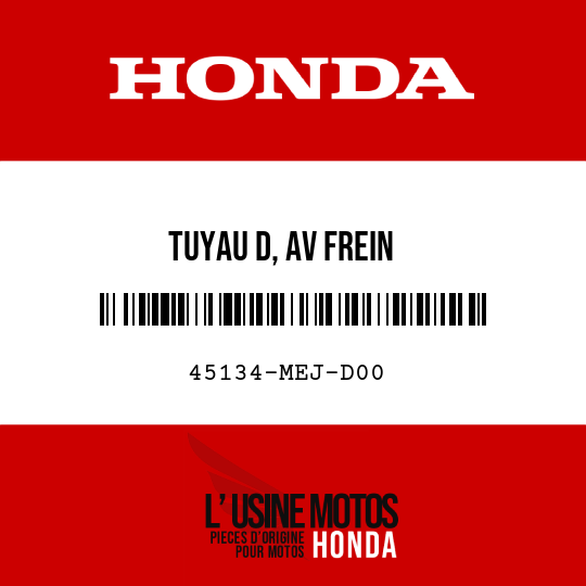 image de 45134-MEJ-D00 TUYAU D, AV FREIN