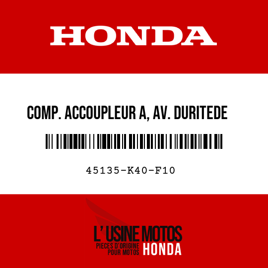 image de 45135-K40-F10 COMP. ACCOUPLEUR A, AV. DURITEDE FREIN