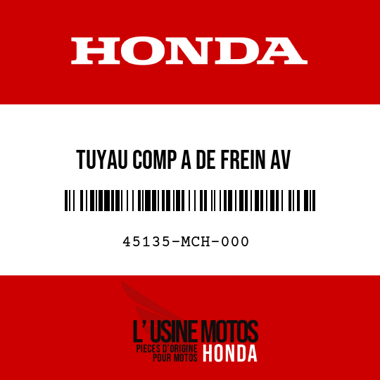 image de 45135-MCH-000 TUYAU COMP A DE FREIN AV