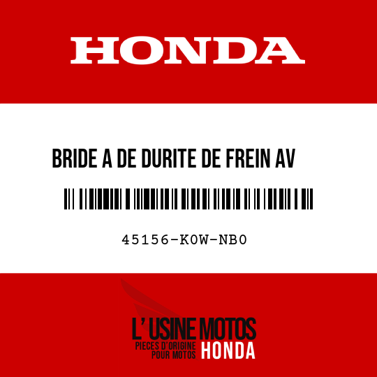 image de 45156-K0W-NB0 BRIDE A DE DURITE DE FREIN AV
