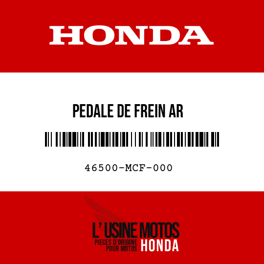 image de 46500-MCF-000 PEDALE DE FREIN AR