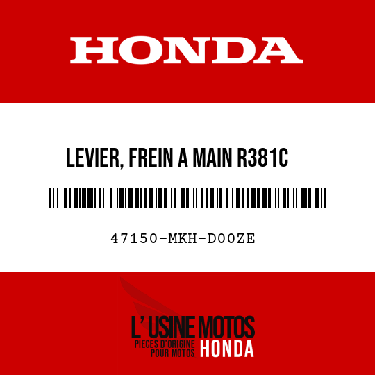 image de 47150-MKH-D00ZE LEVIER, FREIN A MAIN R381C