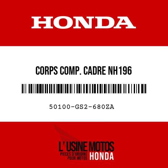 image de 50100-GS2-680ZA CORPS COMP. CADRE NH196 