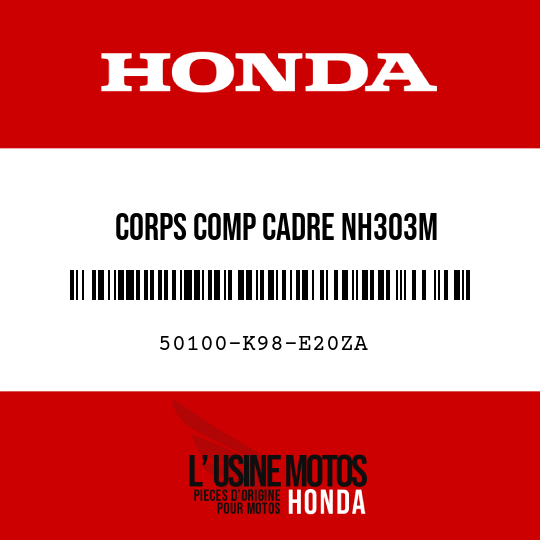 image de 50100-K98-E20ZA CORPS COMP CADRE NH303M