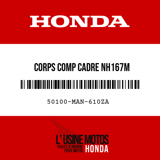 image de 50100-MAN-610ZA CORPS COMP CADRE NH167M 