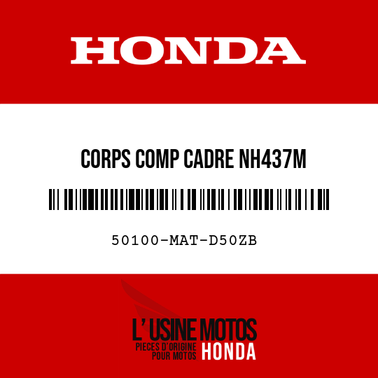 image de 50100-MAT-D50ZB CORPS COMP CADRE NH437M 