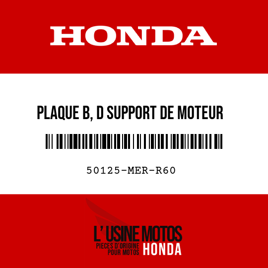 image de 50125-MER-R60 PLAQUE B, D SUPPORT DE MOTEUR
