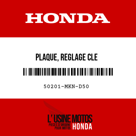 image de 50201-MKN-D50 PLAQUE, REGLAGE CLE