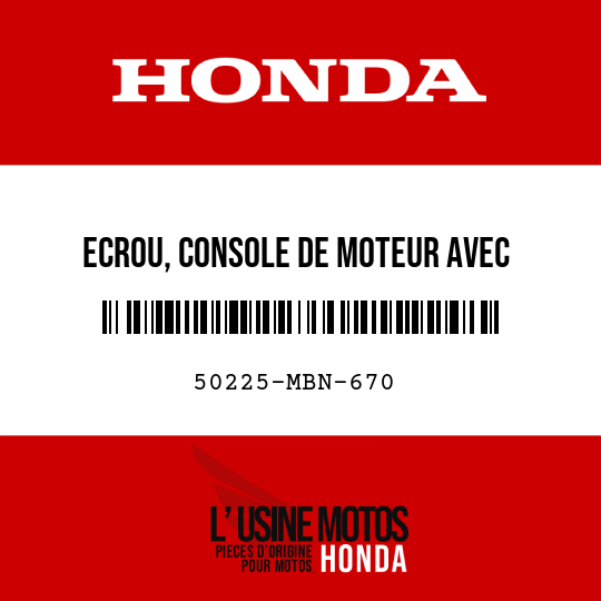 image de 50225-MBN-670 ECROU, CONSOLE DE MOTEUR AVEC PLAQUE