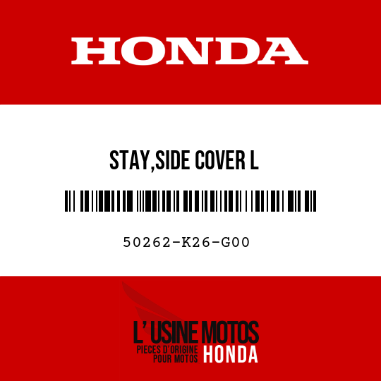 image de 50262-K26-G00 STAY,SIDE COVER L