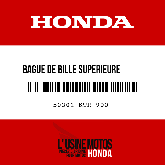 image de 50301-KTR-900 BAGUE DE BILLE SUPERIEURE     DIRECTION
