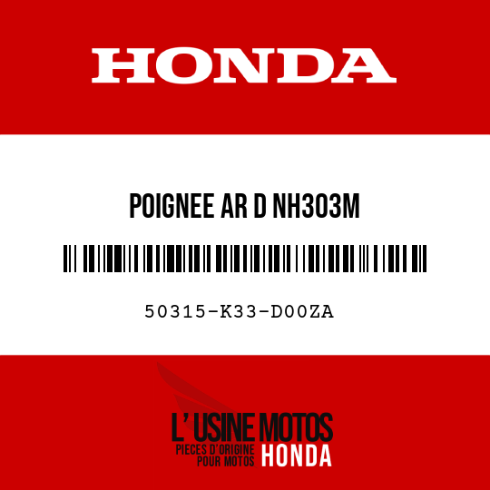 image de 50315-K33-D00ZA POIGNEE AR D NH303M