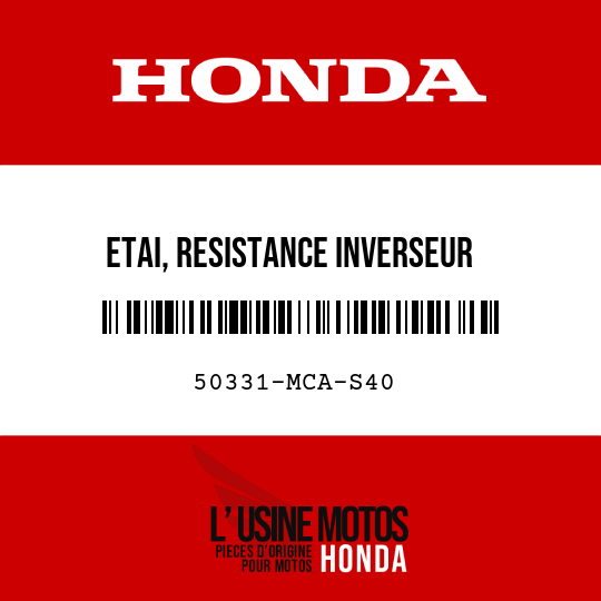 image de 50331-MCA-S40 ETAI, RESISTANCE INVERSEUR