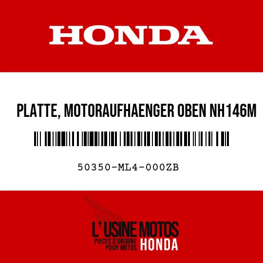 image de 50350-ML4-000ZB PLATTE, MOTORAUFHAENGER OBEN NH146M  (NH146M AKKURATSILBERMETALLIC)