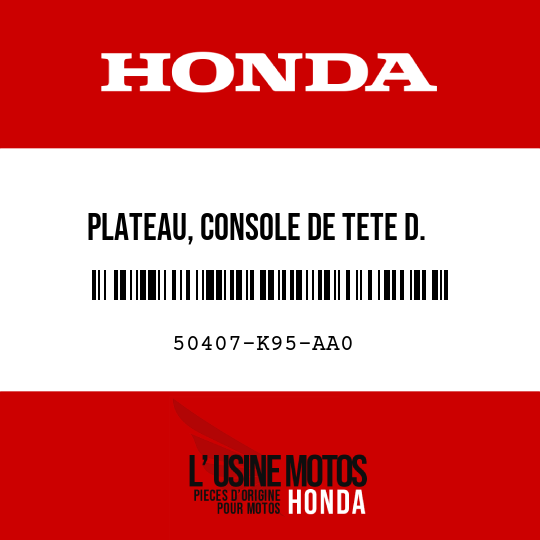 image de 50407-K95-AA0 PLATEAU, CONSOLE DE TETE D.