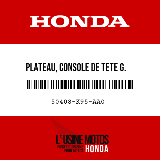 image de 50408-K95-AA0 PLATEAU, CONSOLE DE TETE G.