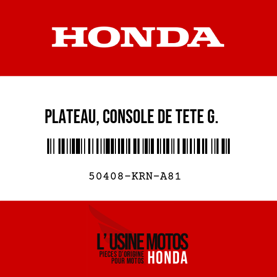 image de 50408-KRN-A81 PLATEAU, CONSOLE DE TETE G.