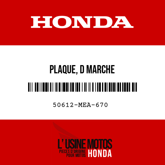 image de 50612-MEA-670 PLAQUE, D MARCHE