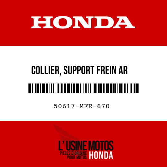 image de 50617-MFR-670 COLLIER, SUPPORT FREIN AR