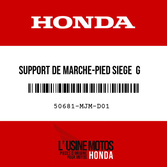 image de 50681-MJM-D01 SUPPORT DE MARCHE-PIED SIEGE  G