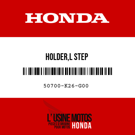 image de 50700-K26-G00 HOLDER,L STEP
