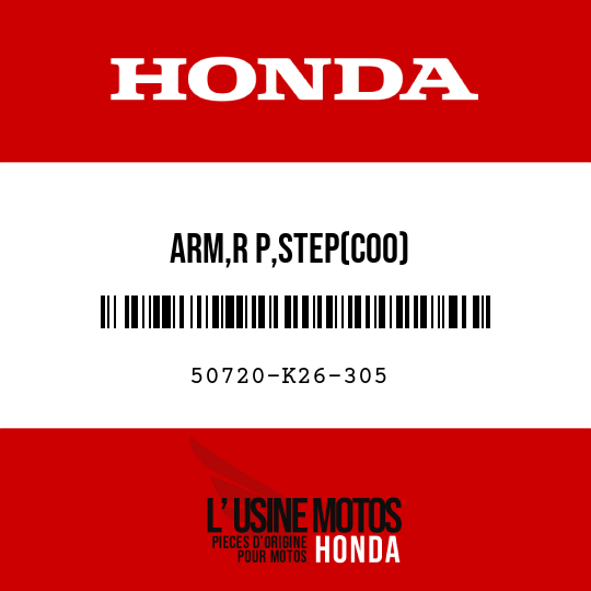 image de 50720-K26-305 ARM,R P,STEP(COO)