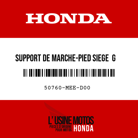 image de 50760-MEE-D00 SUPPORT DE MARCHE-PIED SIEGE  G