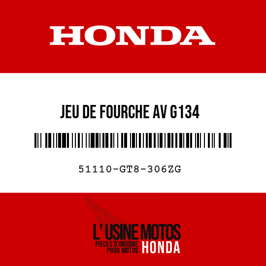 image de 51110-GT8-306ZG JEU DE FOURCHE AV G134 