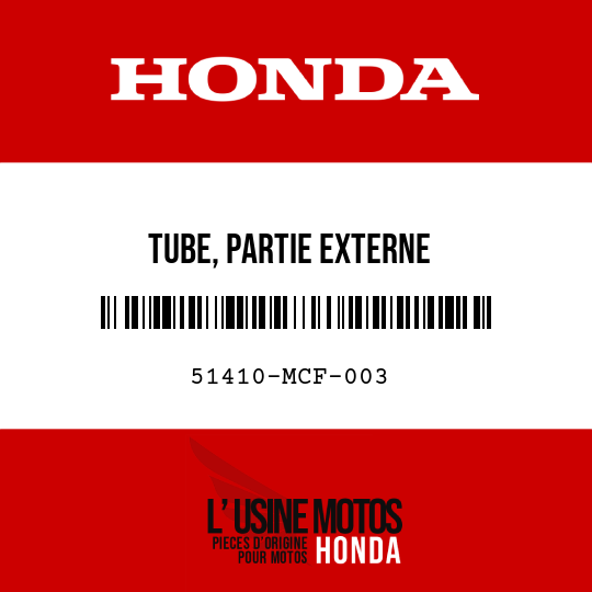 image de 51410-MCF-003 TUBE, PARTIE EXTERNE