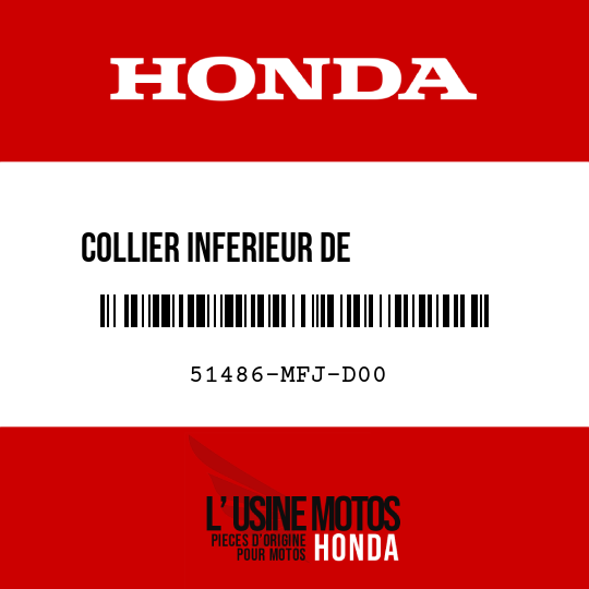 image de 51486-MFJ-D00 COLLIER INFERIEUR DE          MARCHEPIED