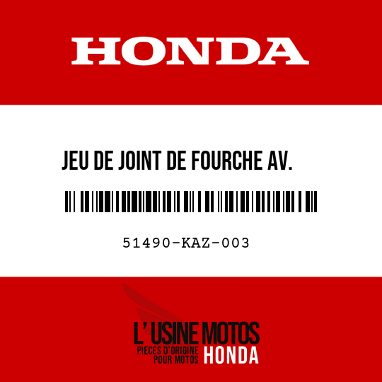 image de 51490-KAZ-003 JEU DE JOINT DE FOURCHE AV.