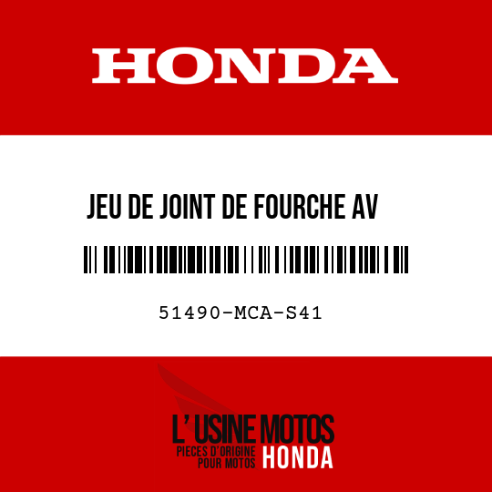 image de 51490-MCA-S41 JEU DE JOINT DE FOURCHE AV