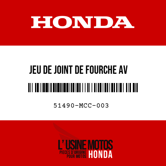 image de 51490-MCC-003 JEU DE JOINT DE FOURCHE AV