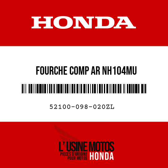 image de 52100-098-020ZL FOURCHE COMP AR NH104MU 