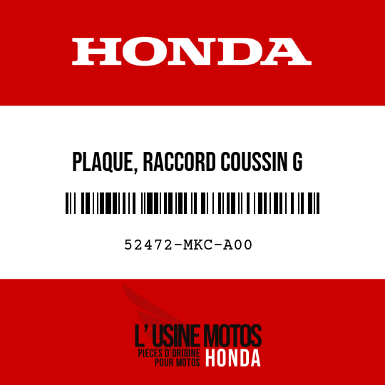 image de 52472-MKC-A00 PLAQUE, RACCORD COUSSIN G
