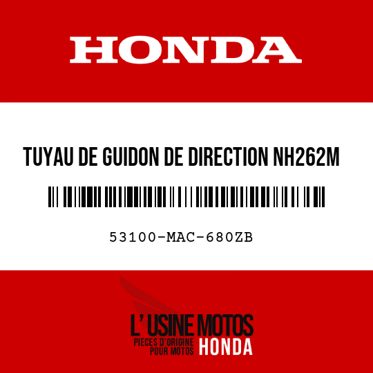 image de 53100-MAC-680ZB TUYAU DE GUIDON DE DIRECTION NH262M 