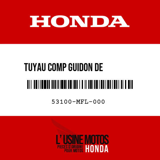 image de 53100-MFL-000 TUYAU COMP GUIDON DE         DIRECTION D